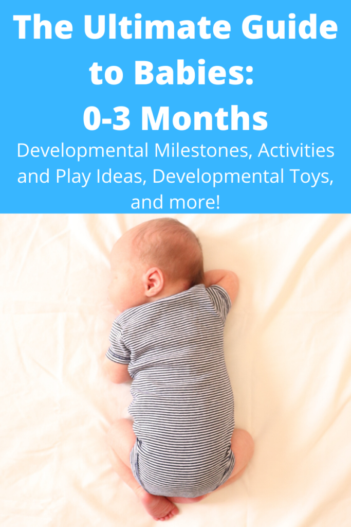 The Ultimate Guide to Babies 0 to 3 Months – Continually Learning
